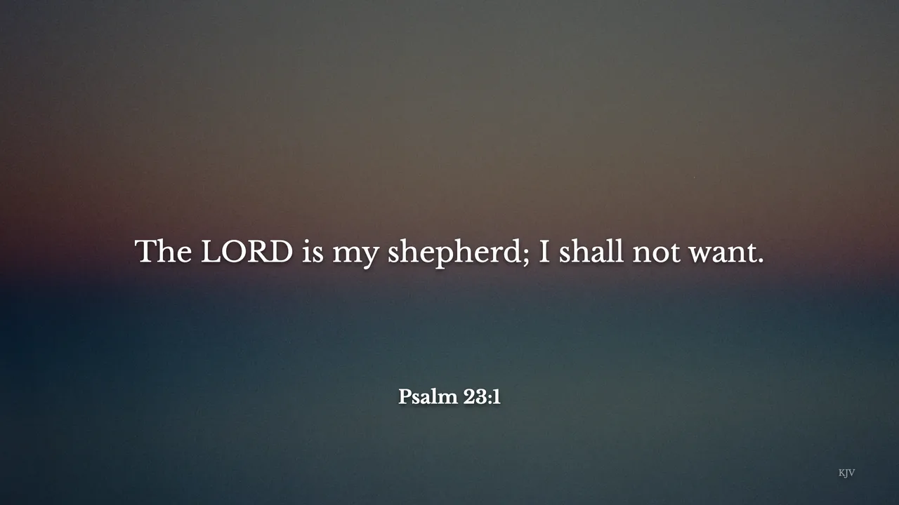 Audience display showing Psalm 23:1 over a soft photo background